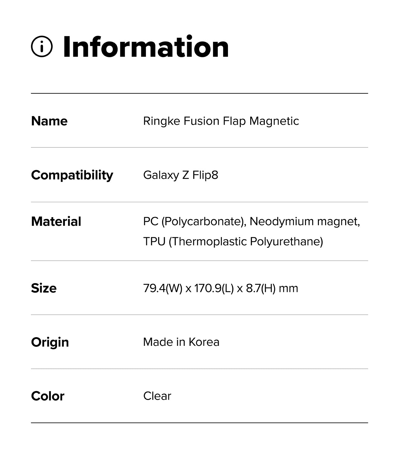 Galaxy Z Flip 8 Case | Fusion Flap Magnetic - An information card with a black header reading 'Information' and a list of product details: Name 'Ringke Fusion Flap Magnetic', Compatibility 'Galaxy Z Fold8', Material 'PC (Polycarbonate), Neodymium magnet, TPU (Thermoplastic Polyurethane)', Size '165.5(W) x 127.