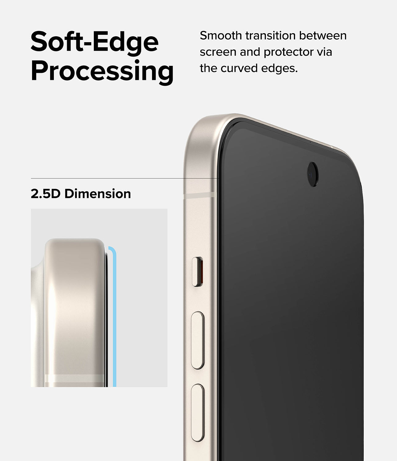 iPhone 15 Plus Screen Protector | Privacy Glass - Soft-Edge Processing. Smooth transition between screen and protector via the curved edges.