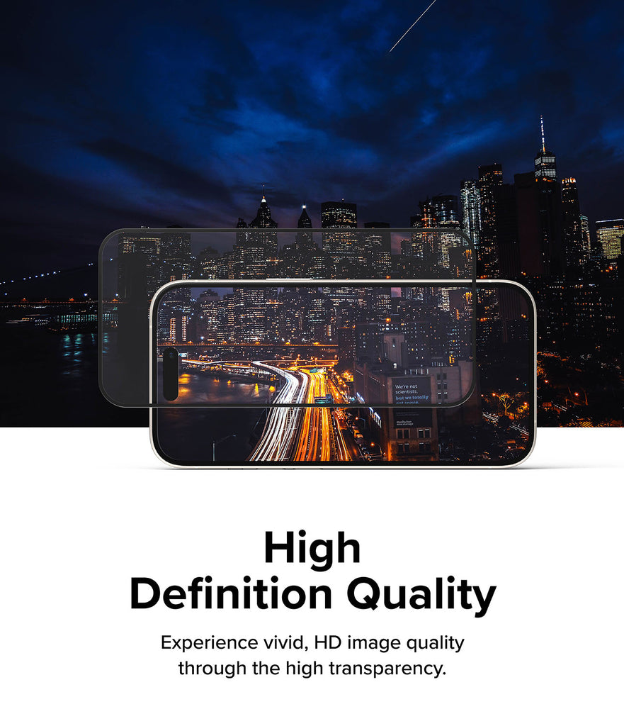 iPhone 15 Plus Screen Protector | Full Cover Glass - High Definition Quality. Experience the vivid, HD image quality through the high transparency.