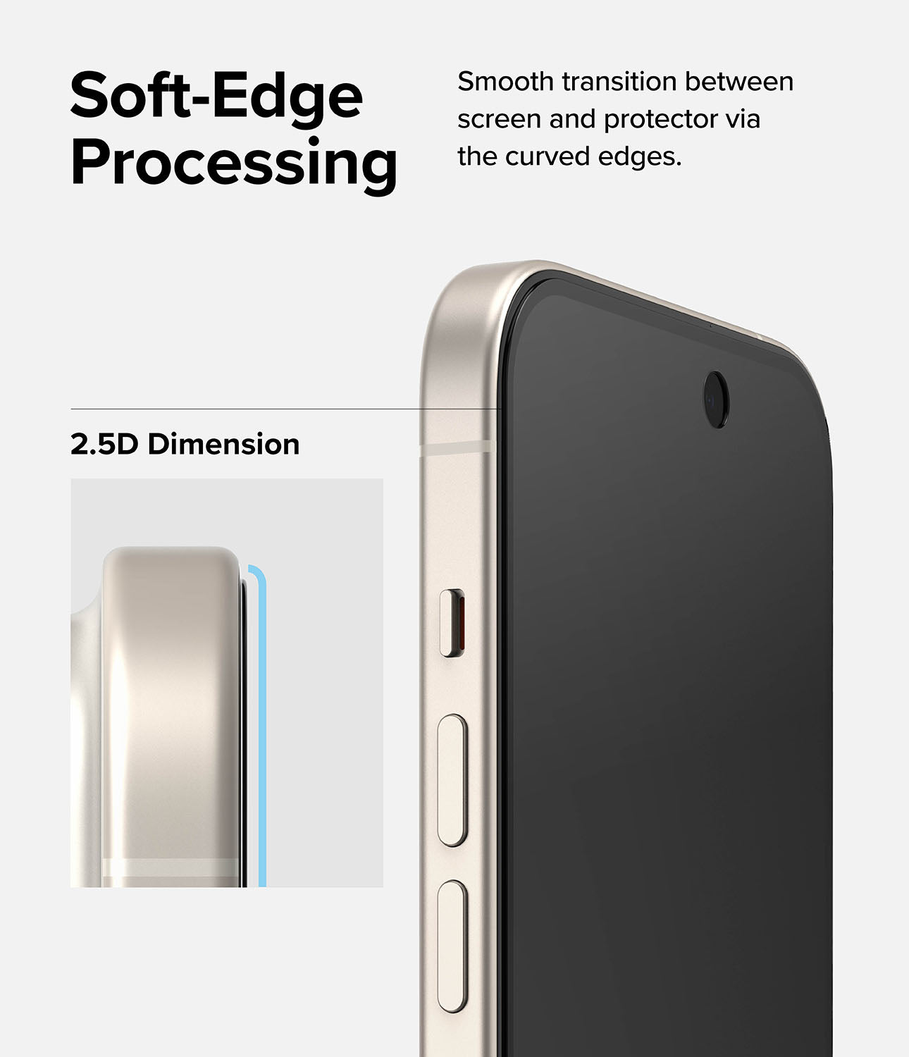 iPhone 15 Screen Protector | Privacy Glass - Soft-Edge Processing. Smooth transition between screen and protector via the curved edges.
