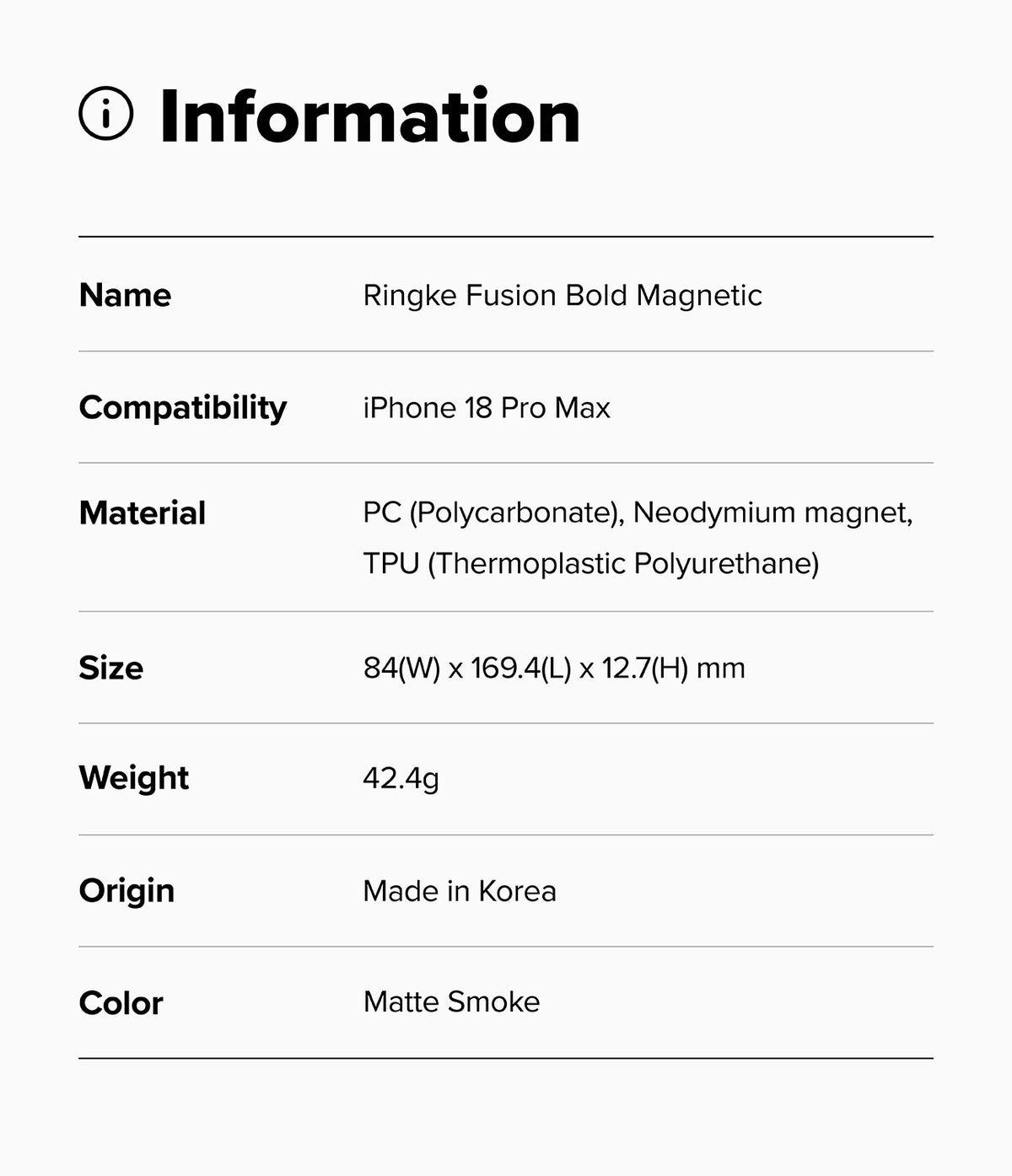 iPhone 18 Pro Max Case | Fusion Bold Magnetic Matte - A product information card with a light gray background and black text listing details for the Ringke Fusion Bold Magnetic, including compatibility with iPhone 18 Pro Max, material, size, weight, and origin. The color is specified as Matte Smoke.