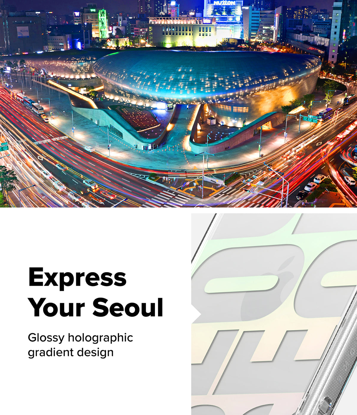 iPhone 18 Pro Max Case | Fusion Design - A promotional graphic for a glossy holographic gradient design featuring a nighttime cityscape of Seoul with illuminated buildings and light trails, alongside large text reading 'Express Your Seoul' and a partial preview of the gradient design on the right.