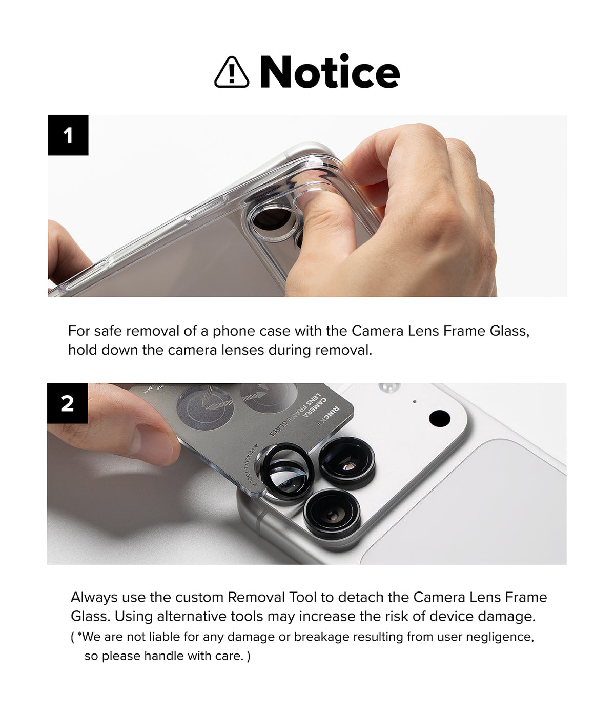 iPhone 18 Pro / 18 Pro Max Camera Protector | Camera Lens Frame Glass (2 Pack) - Instruction graphic with the heading 'Notice' and two numbered panels showing how to safely remove a phone case with camera lens frame glass. The top panel shows hands holding a phone case and camera area, and the bottom panel shows a close-up of the camera lenses and case being removed.