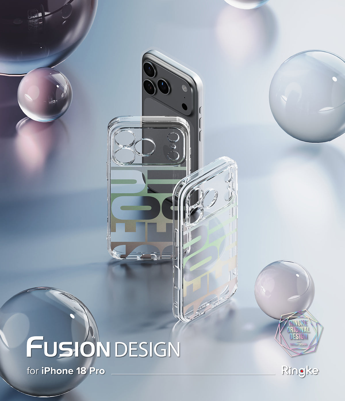iPhone 18 Pro Case | Fusion Design - Three transparent phone cases with colorful geometric lettering designs are displayed on a silver smartphone, set against a reflective light blue background with floating glass spheres. Text at the bottom reads 'FUSION DESIGN for iPhone 18 Pro Max & 17 Pro Max' and 'Ringke'.