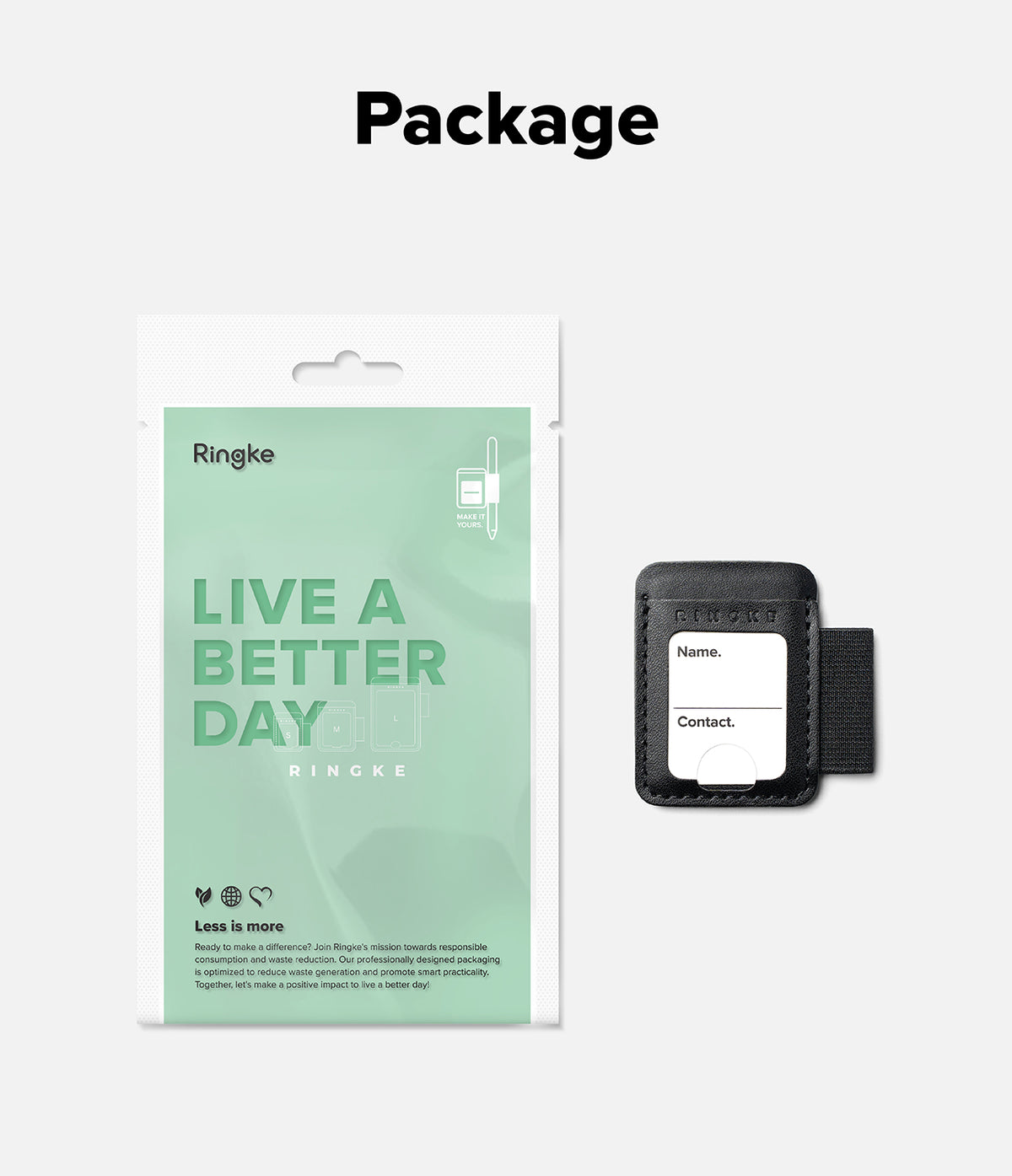 Pen Holder | Name Tag (2P) - Ringke 'Live a Better Day' self-timer pouch shown next to its black silicone contact lens dispenser packaging on a light gray background with the word 'Package' at the top.