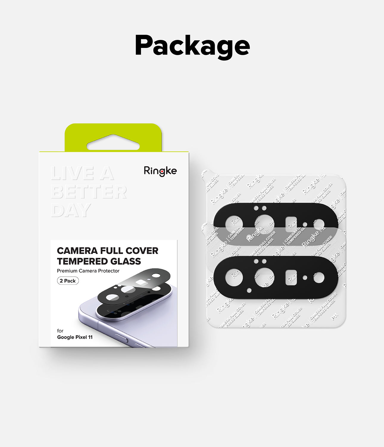 Google Pixel 11 Camera Protector | Camera Full Cover Tempered Glass (2 Pack) - Ringke camera full cover tempered glass protector package shown next to two black lens protector pieces on a light gray background, with the word 'Package' at the top.