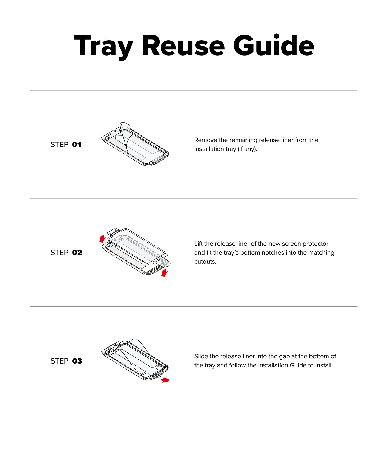 Google Pixel 11 Screen Protector | Easy Slide Privacy Tempered Glass (2 Pack) - A Tray Reuse Guide diagram showing three steps: Step 01 removes the remaining release liner from an installation tray, Step 02 lifts the release liner of a new screen protector and fits it into the tray's notches, and Step 03 slides the liner into the tray gap for installation.