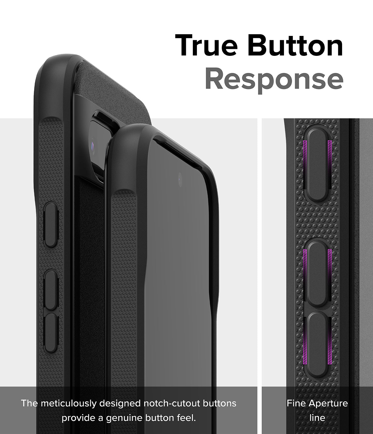Google Pixel 8a Case | Onyx - Black - True Button Response. The meticulously designed notch-cutout buttons provide a genuine button feel. Fine Aperture Line.