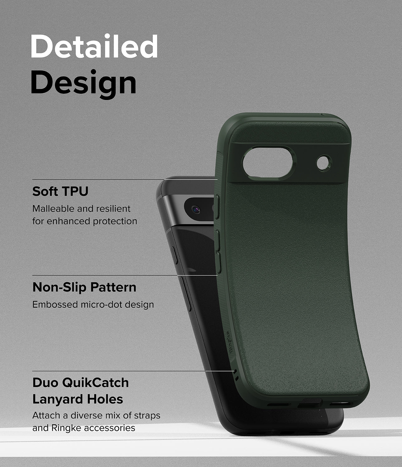 Google Pixel 8a Case | Onyx - Dark Green - Detailed Design. Malleable and resilient for enhanced protection with Soft TPU. Embossed micro-dot design. Non-Slip Pattern. Attach a diverse mix of straps and Ringke accessories with Duo QuikCatch Lanyard Holes.