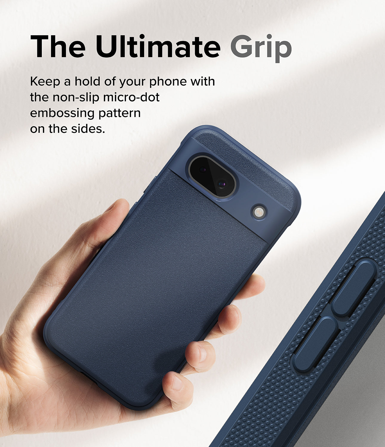 Google Pixel 8a Case | Onyx - Navy - The Ultimate Grip. Keep a hold of your phone with the non-slip micro-dot embossing pattern on the sides.
