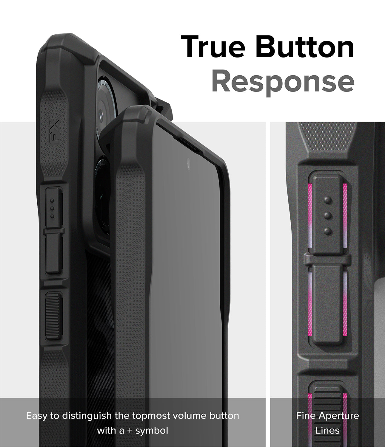 Redmi Note 13 Pro / Poco X6 Case | Fusion-X Camo Black - True Button Response. Easy to distinguish the topmost volume button with a + symbol. Fine Aperture Lines.