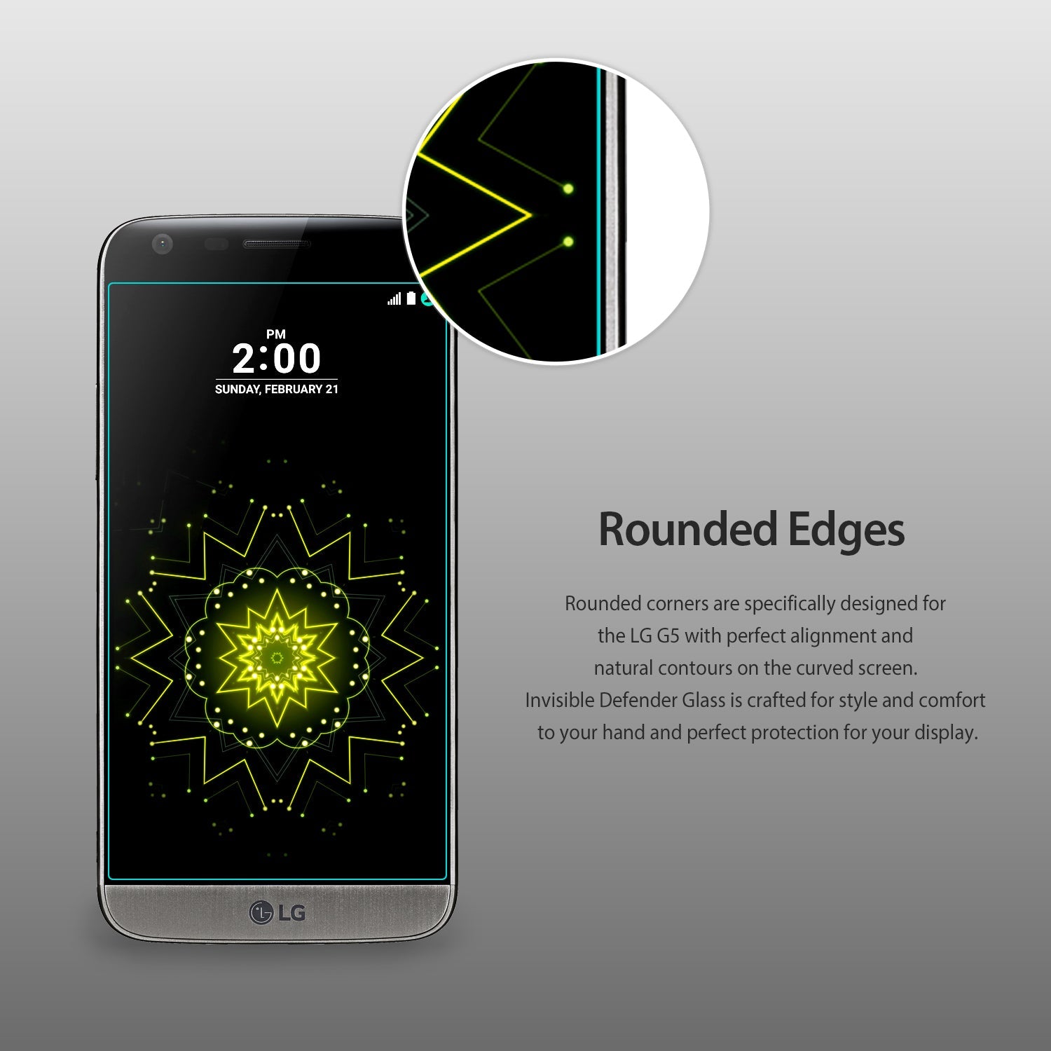 LG G5 Screen Protector | Invisible Defender - LG G5 Screen Protector - LG G5 smartphone with a screen protector showing a magnified view of its smooth, rounded edge.