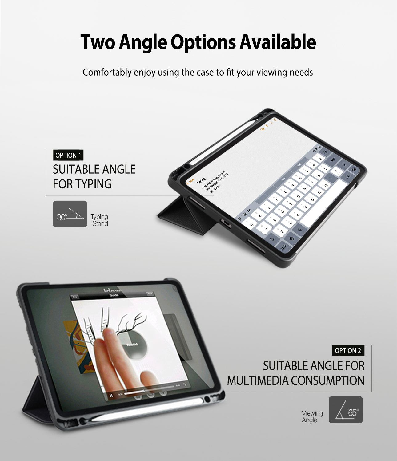 Smart Cover Apple Pencil Stand | iPad - A promotional graphic showing a tablet case with two viewing angle options for an iPad. The top option is labeled suitable for typing at 30 degrees, and the bottom option is labeled suitable for multimedia consumption at 60 degrees.