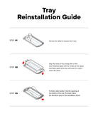 Tray Reinstallation Guide