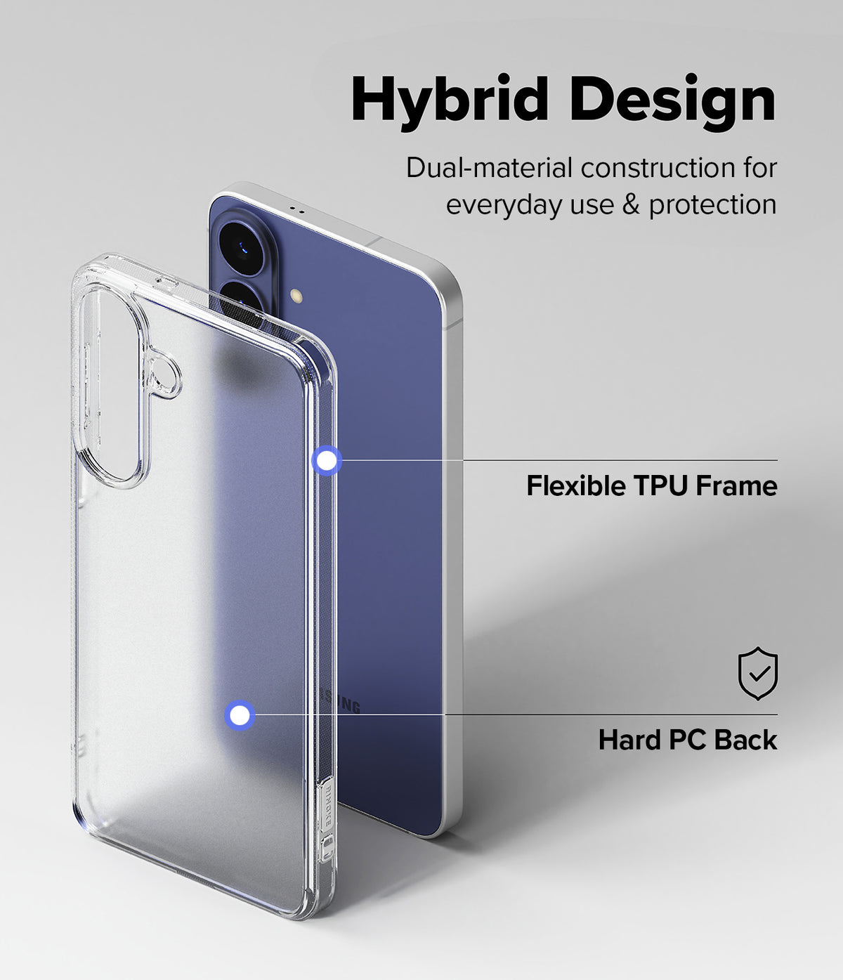 Galaxy S26 FE Case | Fusion Matte - A clear hybrid phone case shown beside a blue smartphone on a light gray background, with text reading 'Hybrid Design' and callouts for 'Flexible TPU Frame' and 'Hard PC Back'.