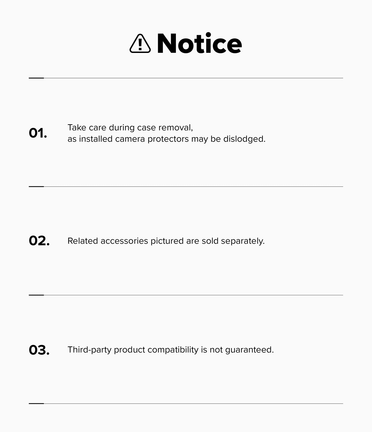 Galaxy S26 FE Case | Onyx - A white notice card with black text and a warning icon at the top, listing three important reminders about case removal, sold accessories, and third-party compatibility.