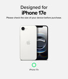 iPhone 17e Case | Fusion Matte - White iPhone 17e showing front and back views with text confirming device compatibility.