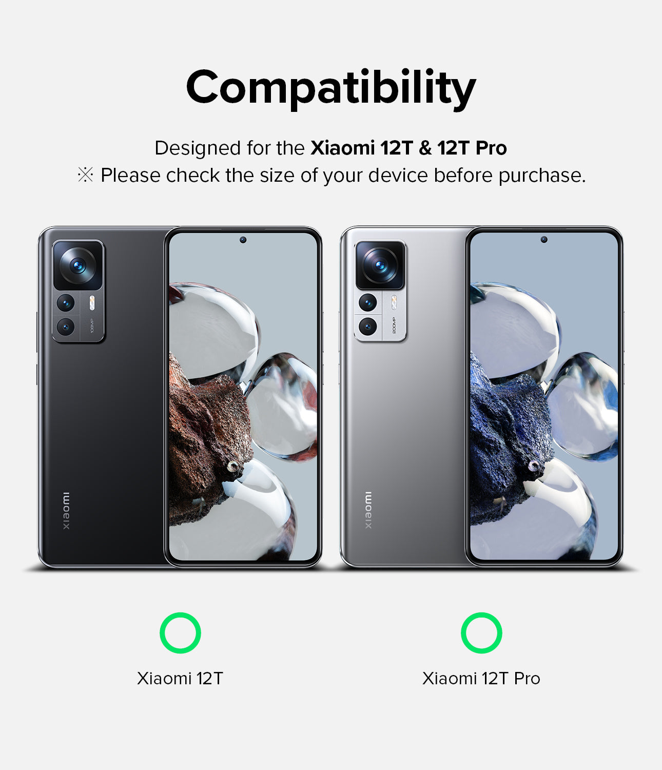 Compatibility - Designed for the Xiaomi 12T & 12T Pro * Please check the size of your device before purchase.