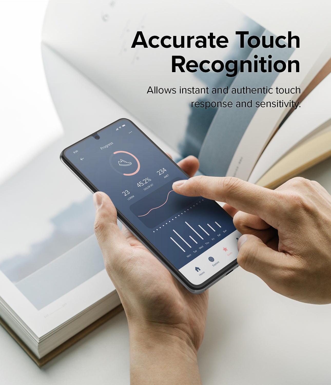 Accurate Touch Recognition - Allows instant and authentic touch response and sensitivity.