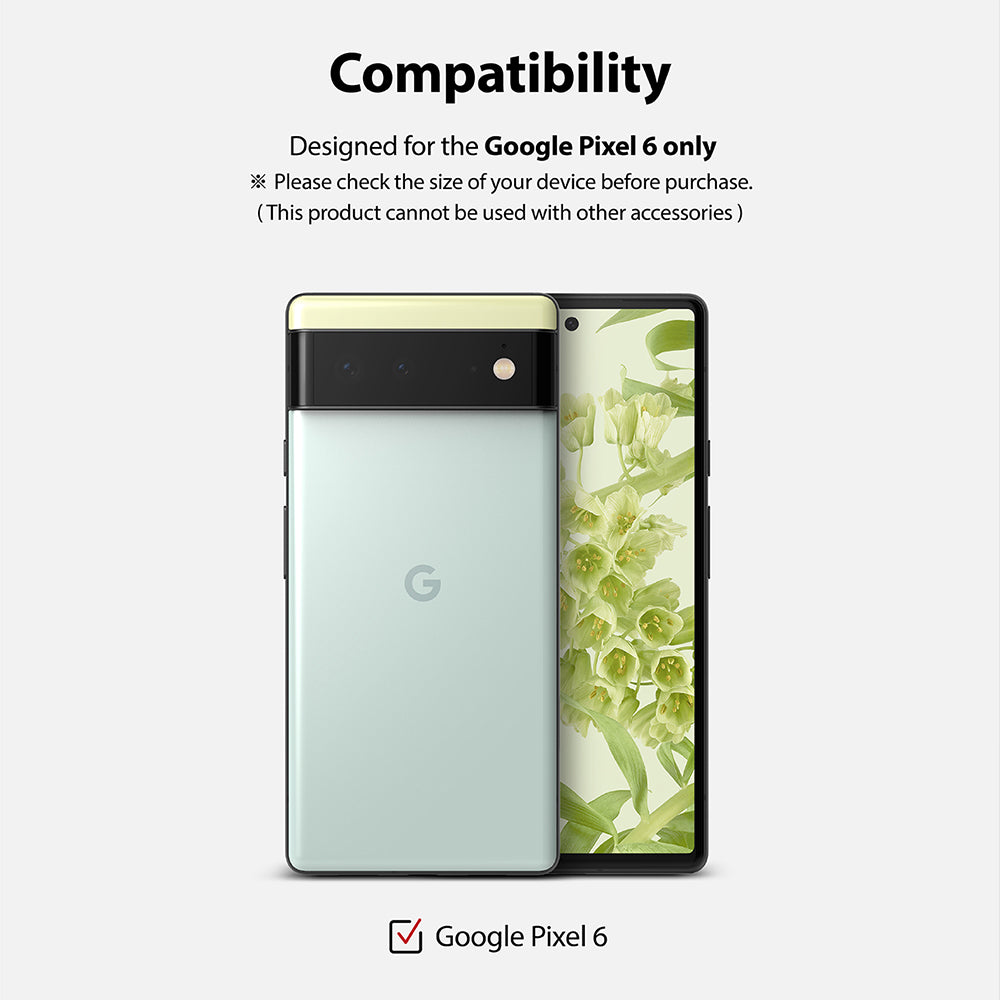 Compatible with Google Pixel 6 only