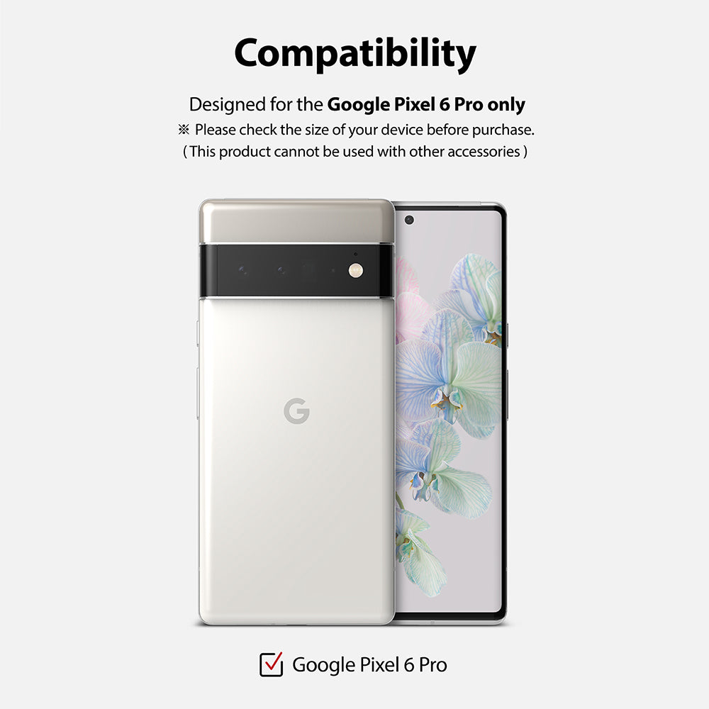 Compatible with Google Pixel 6 Pro only