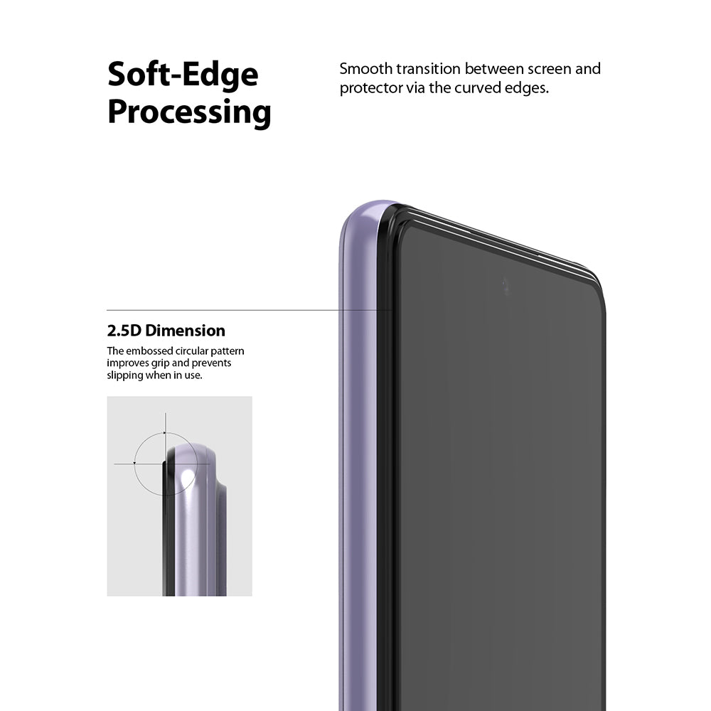 soft edge processing - smooth transition between the screen and the protector via the curved edges