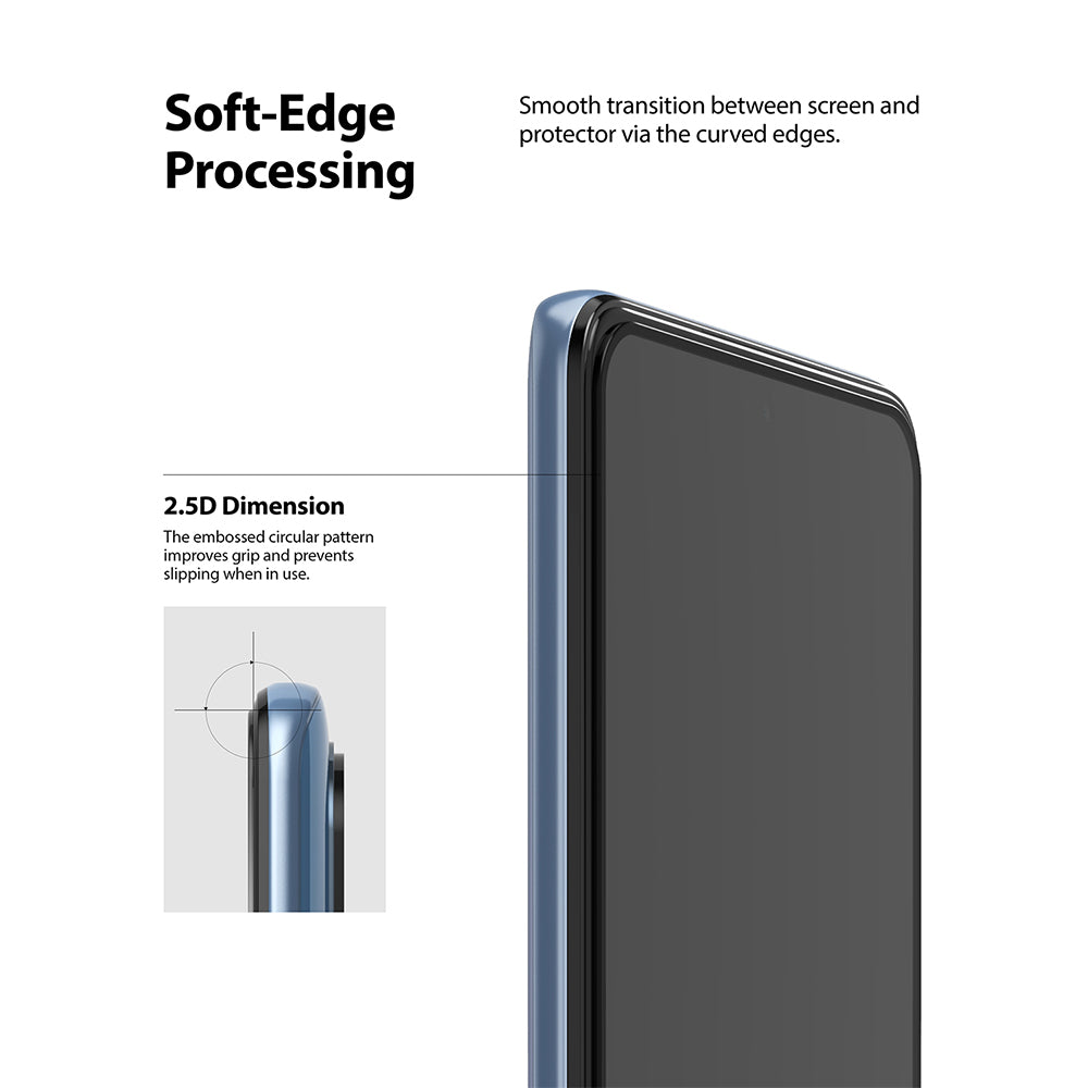 soft edge processing - smooth transition between the screen and the protector via the curved edges