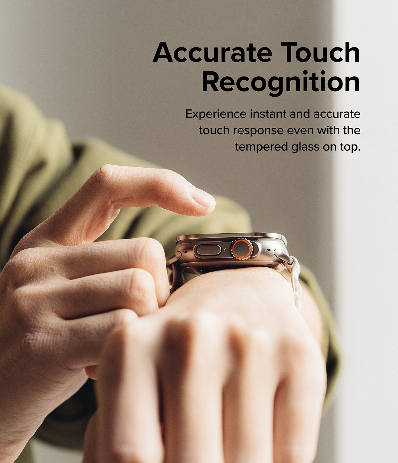 Accurate Touch Recognition - Experience instant and accurate touch response even with the tempered glass on top.