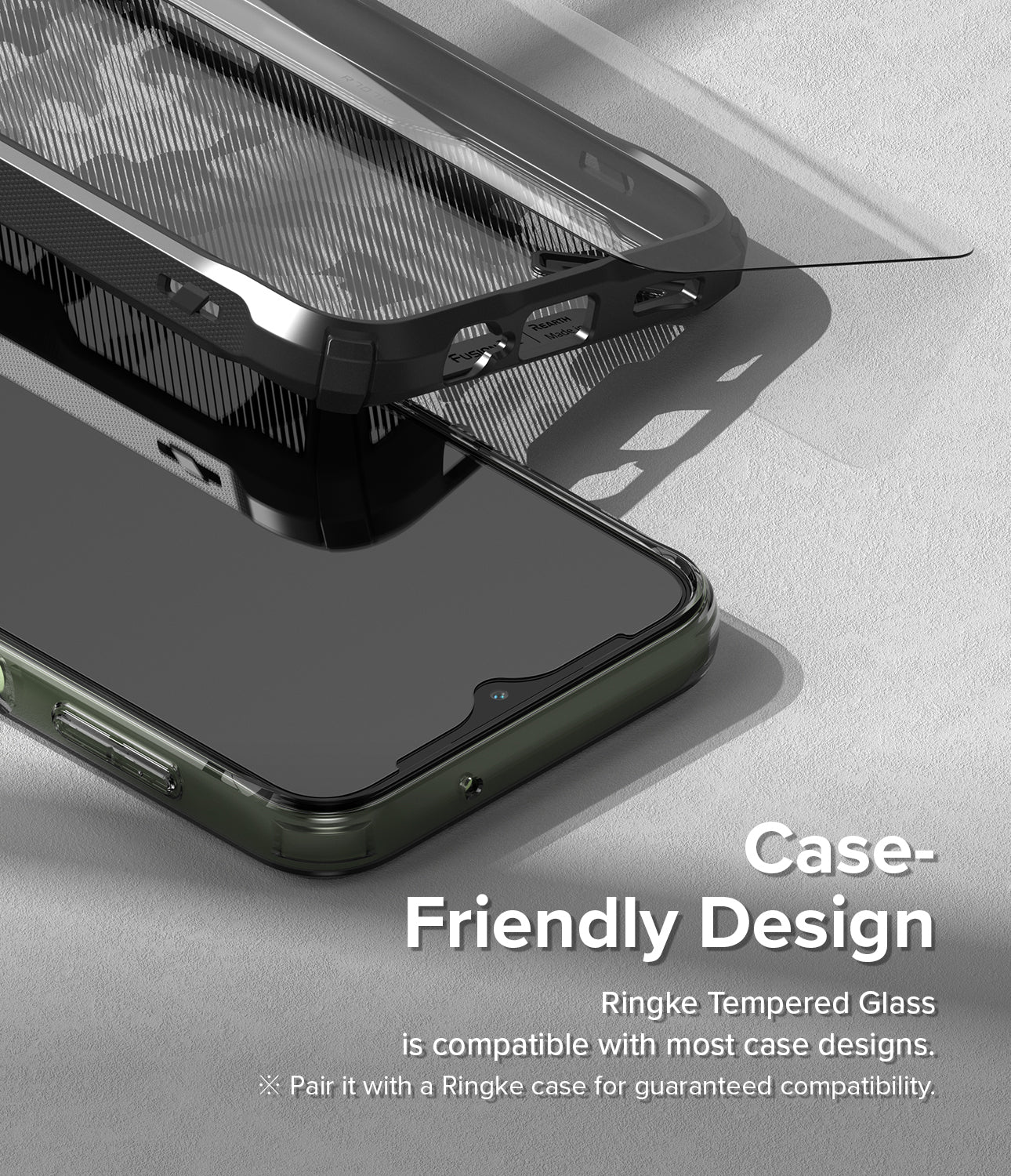 Case - Friendly Design l Ringke Tempered Glass is compatible with most case designs. Pair it with a Ringke case for guaranteed compatibility.