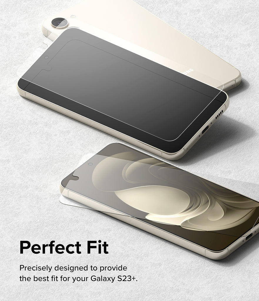 Perfect Fit l Precisely designed to provide the best fit for your Galaxy S23+