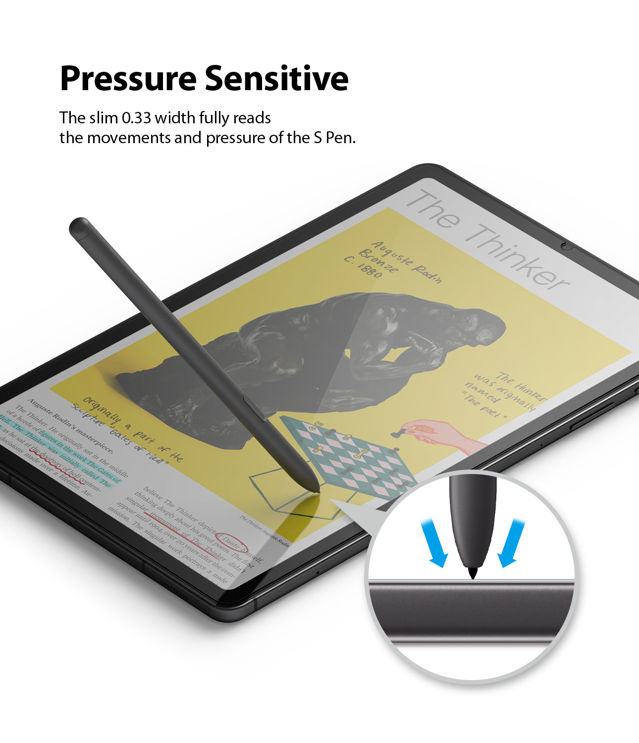 pressure sensitive - the slim 0.33mm width fully reads the movements and pressure of the s pen