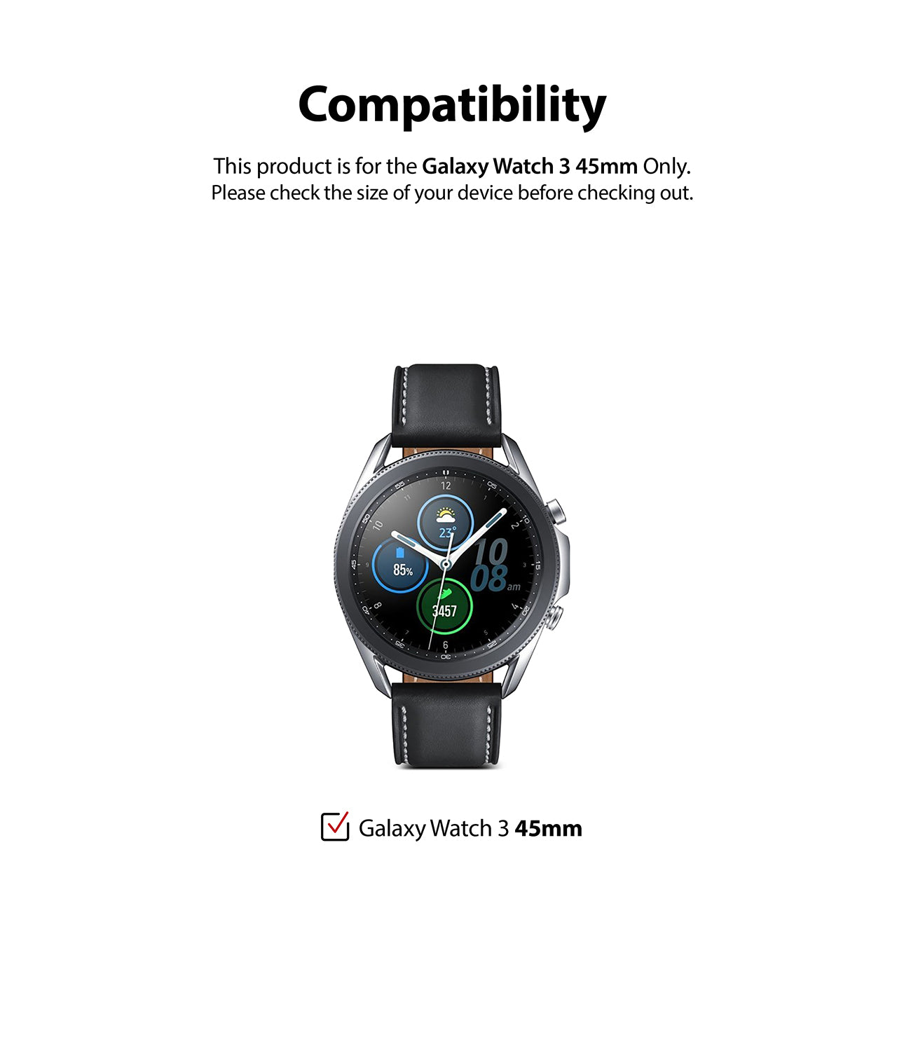 only compatible with galaxy watch 3 45mm