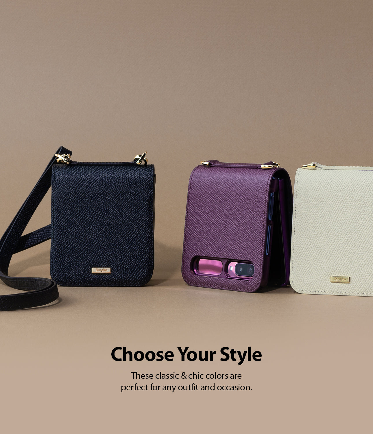 choose your style -  classic and chic colors are perfect for any outfit and occasions