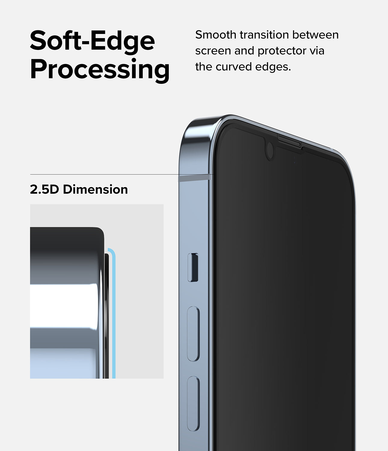 iPhone 14 / 13 Pro / 13 Screen Protector | Privacy Glass - Soft-Edge Processing. Smooth transition between screen and protector via the curved edges.