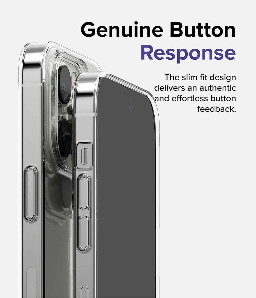 iPhone 14 Pro Max Case | Slim - Genuine Button Response. The slim fit design delivers an authentic and effortless button feedback.